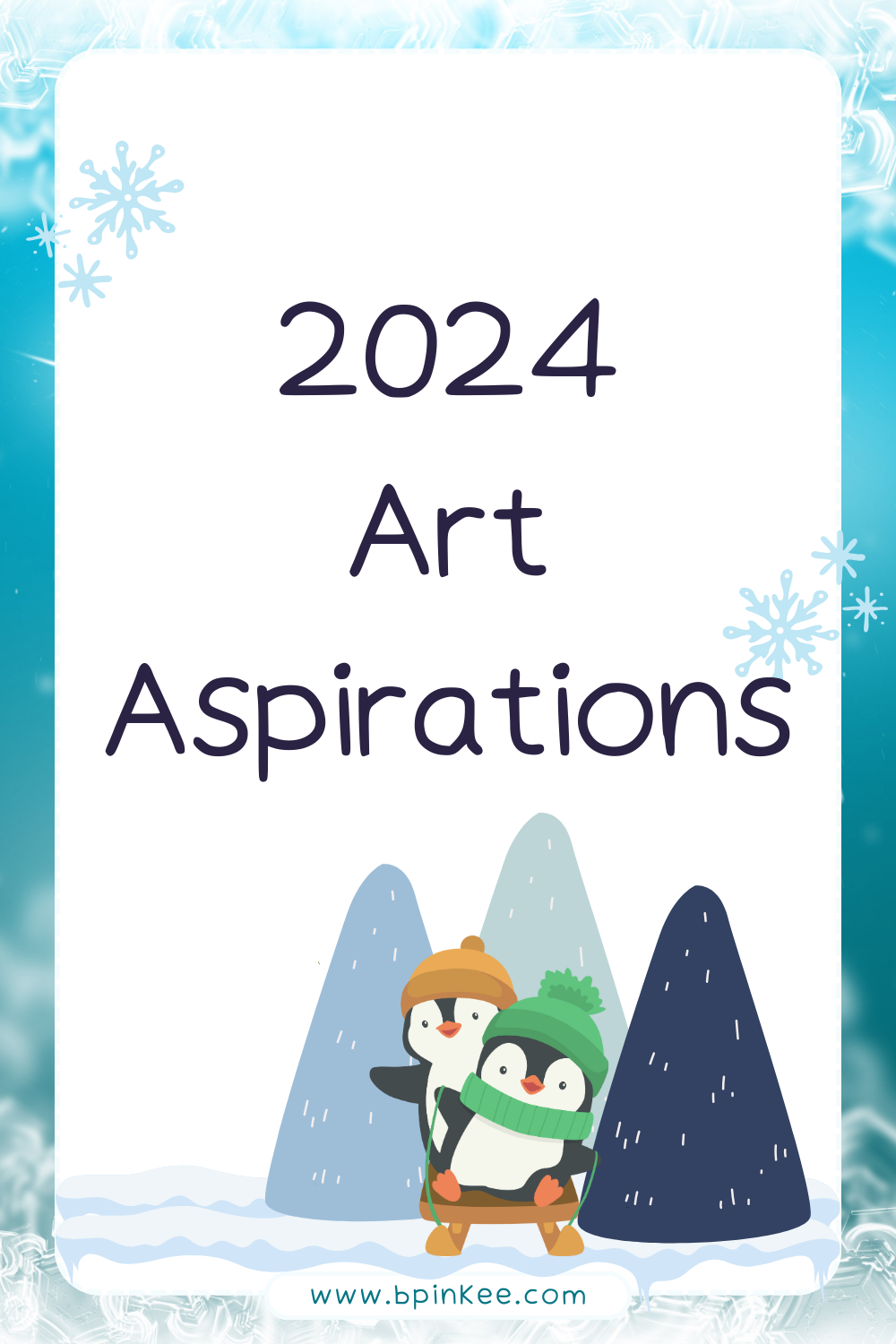 My Art Aspirations for 2024
