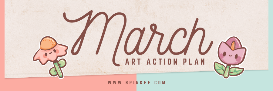 March Art Action Plan